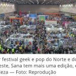 Fortaleza vira a capital da cultura pop com expectativa de atrair 100 mil pessoas